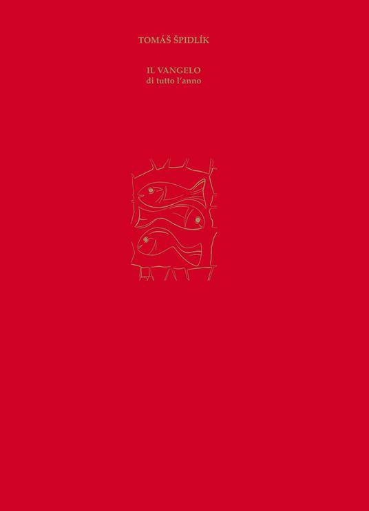 Il vangelo di tutto l'anno - Tomás Spidlík - copertina