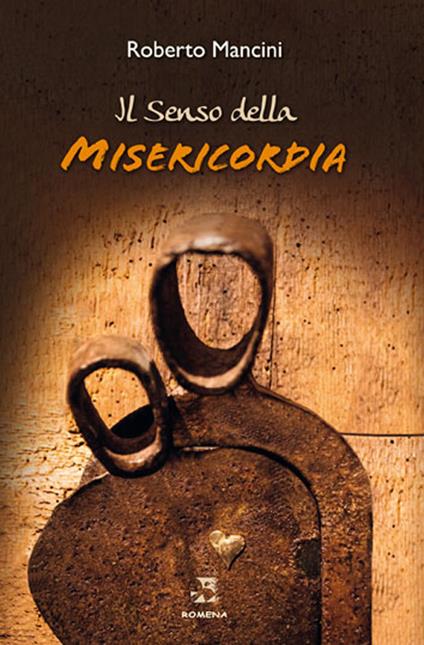 Il senso della misericordia - Roberto Mancini - copertina