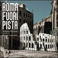 Roma fuoripista - Andrea Barbati - copertina