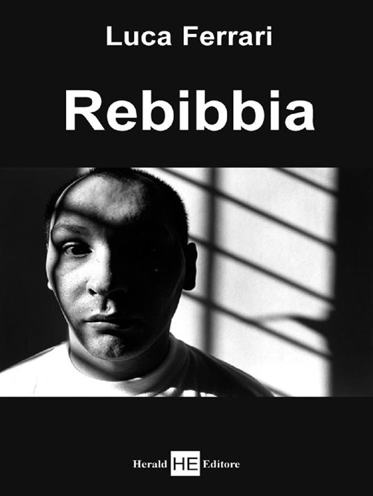 Rebibbia - Luca Ferrari - copertina