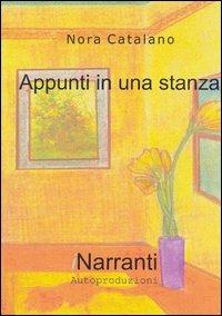 Appunti in una stanza - Nora Catalano - copertina