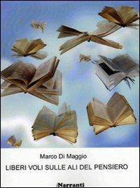 Liberi voli sulle ali del pensiero - Marco Di Maggio - copertina