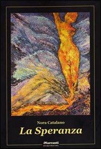 La speranza - Nora Catalano - copertina