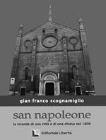 San Napoleone. Le vicende di una città e di una chiesa nel 1806