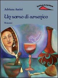 Un sorso di arsenico - Adriana Assini - copertina