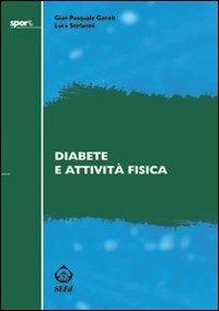 Diabete e attività fisica - G. Pasquale Ganzit,Luca Stefanini - copertina