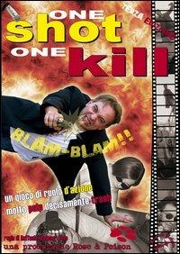 One shot one kill - Raffaele Vota - copertina