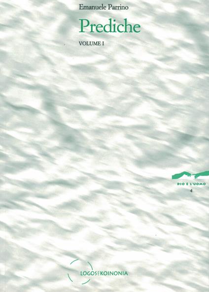 Prediche. Vol. 1 - Emanuele Parrino - copertina
