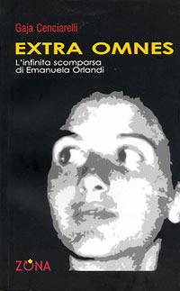 Extra omnes. L'infinita scomparsa di Emanuela Orlandi - Gaja Cenciarelli - copertina