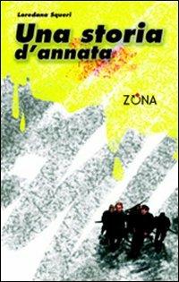 Una storia d'annata - Loredana Squeri - copertina