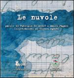 Le nuvole. Ediz. illustrata