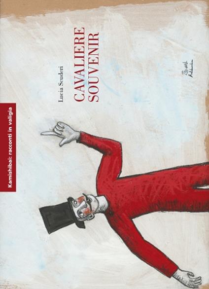 Cavaliere souvenir. Ediz. illustrata - Lucia Scuderi - copertina