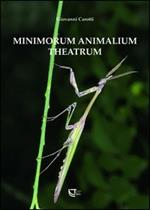 Minimorum animalium theatrum