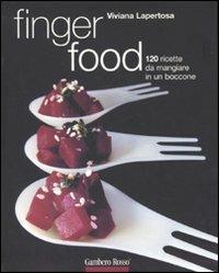 Finger food. 120 ricette da mangiare in un boccone. Ediz. illustrata - Viviana Lapertosa - copertina