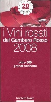I vini rosati del Gambero Rosso 2008 - copertina