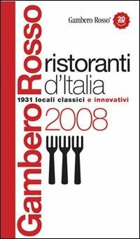 Ristoranti d'Italia del Gambero Rosso 2008 - copertina