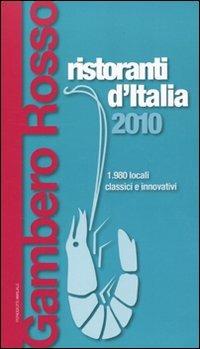 Ristoranti d'Italia del Gambero Rosso 2010 - copertina