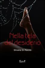 Nella tela del desiderio