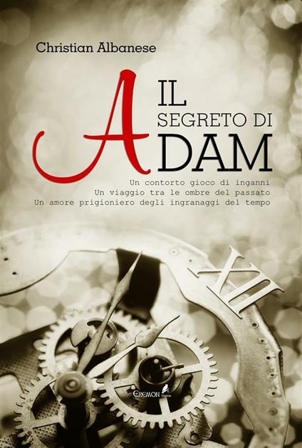 Il segreto di Adam - Christian Albanese - ebook