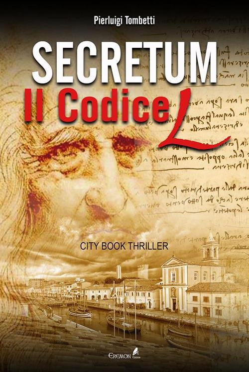 Secretum. Il codice L - Pierluigi Tombetti - ebook