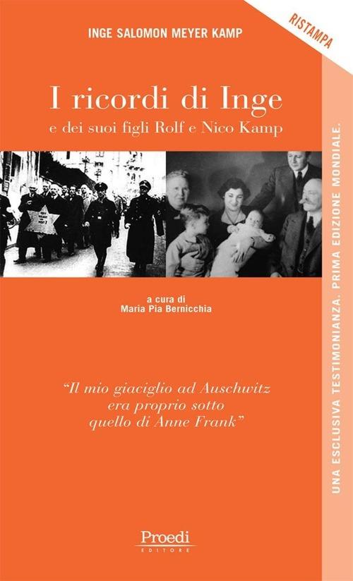 I ricordi di Inge e dei suoi figli Rolf e Nico Kamp - Inge Salomon Meyer Kamp - copertina