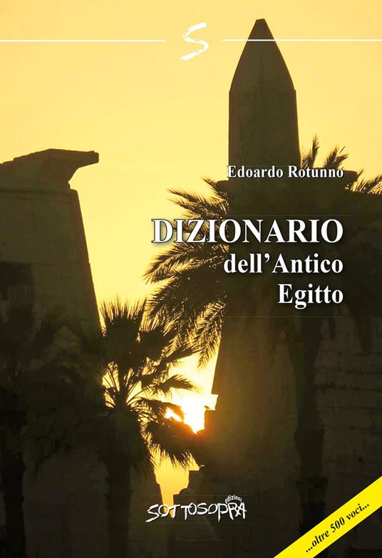 Dizionario dell'antico Egitto - Edoardo Rotunno - copertina
