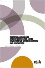 New challenger and opportunities for local development, social cohesion and innovation