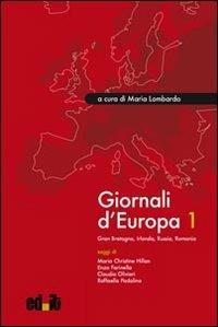 Giornali d'Europa. Vol. 1: Gran Bretagna, Irlanda, Russia, Romania - copertina