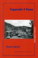 Seguendo il fiume