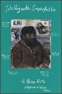Intelligente imperfetto - Mauro Rota - copertina