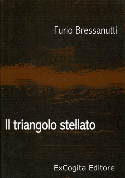 Il triangolo stellato - Furio Bressanutti - copertina