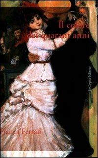 Il colore dei quarant'anni - Franca Ferrari - copertina
