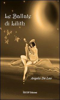 Le Ballate di Lilith - Angela De Leo - copertina