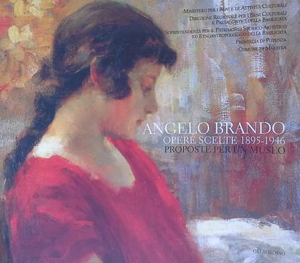 Angelo Brando. Opere scelte 1895-1946. Proposte per un museo - copertina