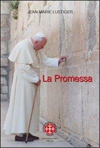 La promessa - Jean-Marie Lustiger - copertina