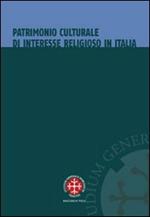 Patrimonio culturale di interesse religioso in Italia. La tutela dopo l'intesa del 26 gennaio 2005