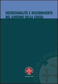 Discrezionalità e discernimento nel governo della Chiesa - copertina