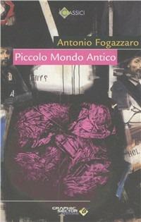 Piccolo mondo antico - Antonio Fogazzaro - copertina