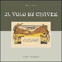 Il volo di Chavez - Edgardo Ferrari - copertina