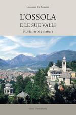 L' Ossola e le sue valli