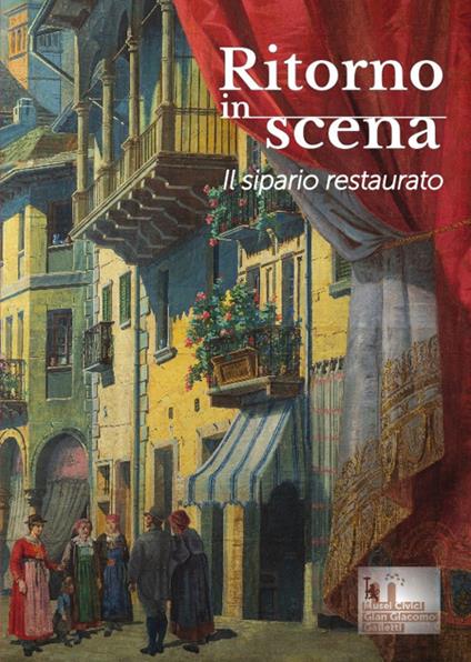 Ritorno in scena. Il sipario restaurato - copertina