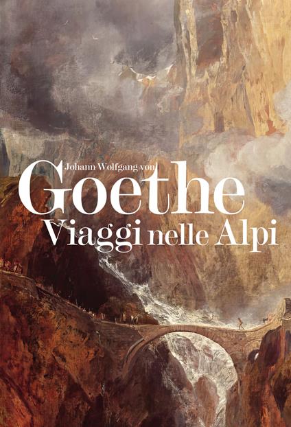 Viaggi nelle Alpi - Johann Wolfgang Goethe - copertina