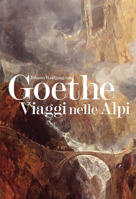 Viaggi nelle Alpi - Johann Wolfgang Goethe - copertina