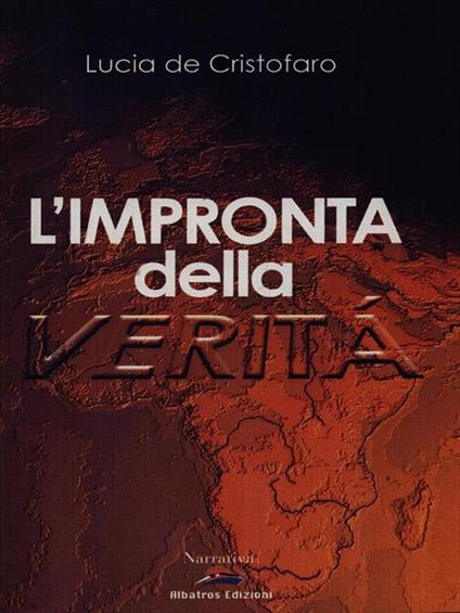 L'impronta della verità - Lucia De Cristofaro - copertina
