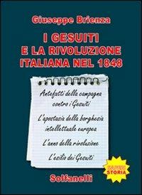 I gesuiti e la rivoluzione italiana nel 1848 - Giuseppe Brienza - copertina