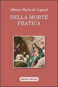 Della morte pratica - Sant'Alfonso Maria de'Liguori - copertina