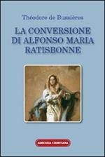 La conversione di Alfonso Maria Ratisbonne