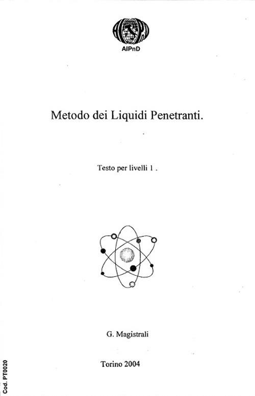 Metodo dei liquidi penetranti. Testo per livelli 1 - copertina