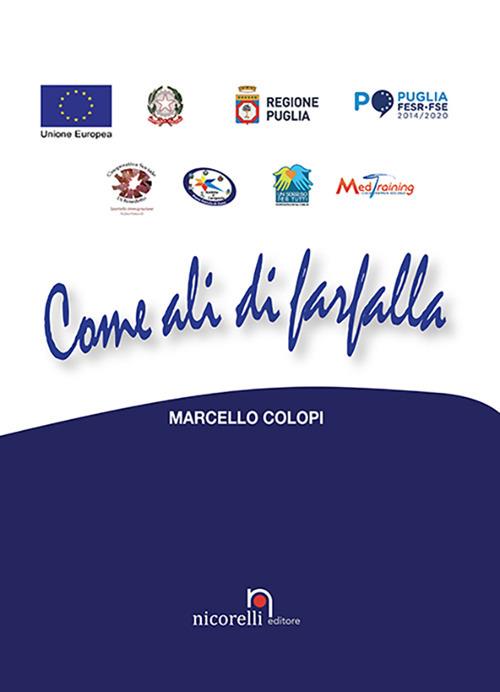 Come ali di farfalla - Marcello Colopi - copertina