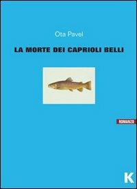 La morte dei caprioli belli - Pavel Ota - copertina